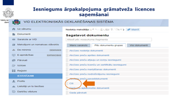 Documents – From the form – Others – Outsourced accountant's license (Application for receiving an outsourced accountant licence.