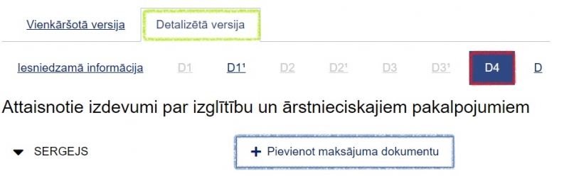 Aizpildot deklarācijas detalizēto versiju ir jānospiež poga "Pievienot maksājuma dokumentu"