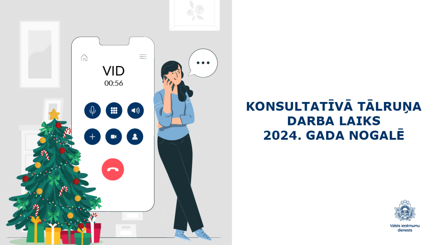 Grafisks telefona ekrāns, vienā pusē sieviete, otrā svētku eglīte, teksts Konsultatīvā tālruņa darba laiks 2024.gada nogalē